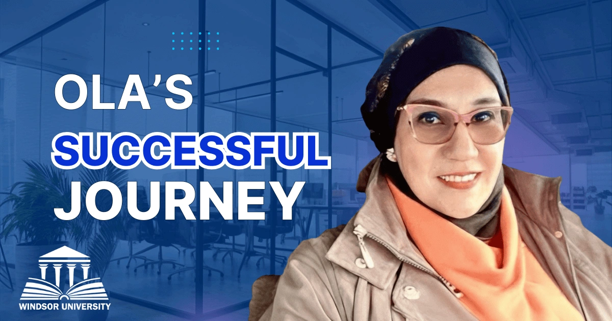 Ola Atia Windsor University Success Story